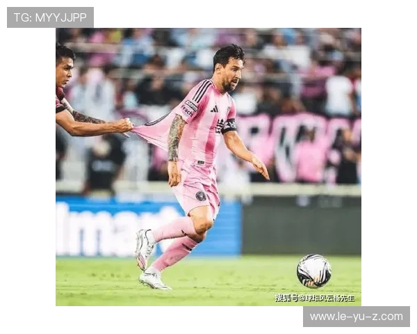 梅西与迈阿密国际签署新约，续约细节曝光