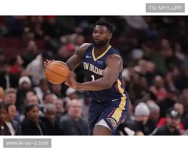 琼斯携手锡安，鹈鹕双核组合引发新赛季期待